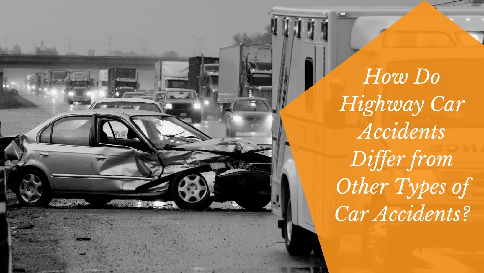 Highway Vs. Other Car Accidents | Hipskind & McAninch, LLC